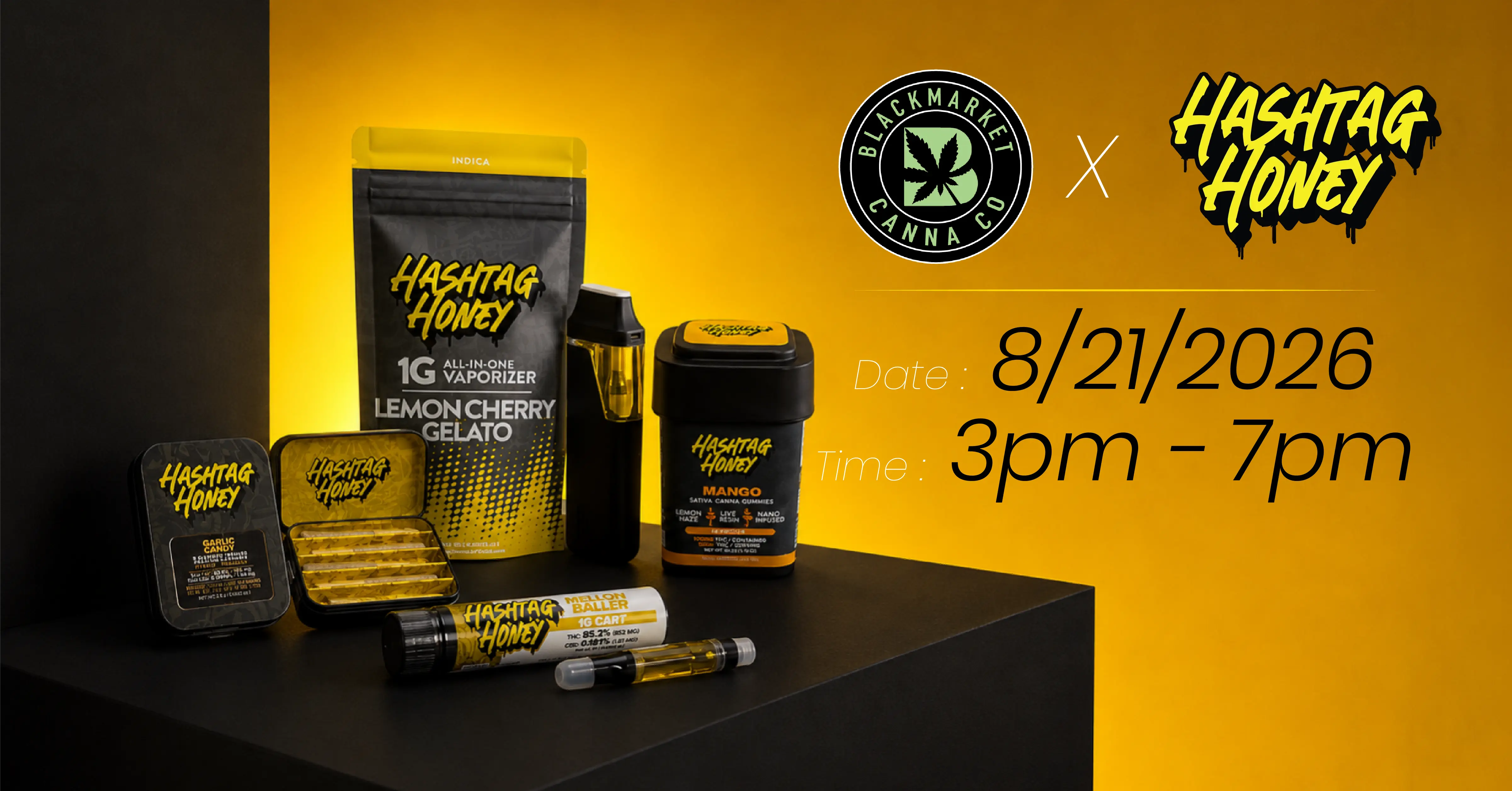 Black Market Canna Co and Hashtag Honey event